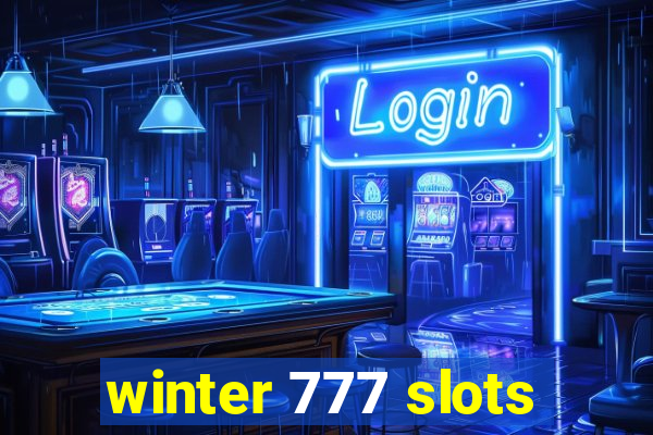 winter 777 slots